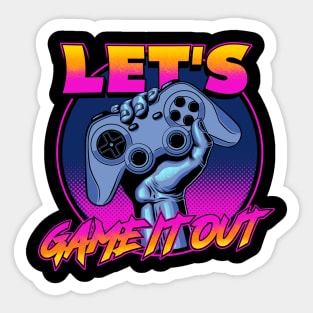 Lets Game iT Out ✅ Sticker